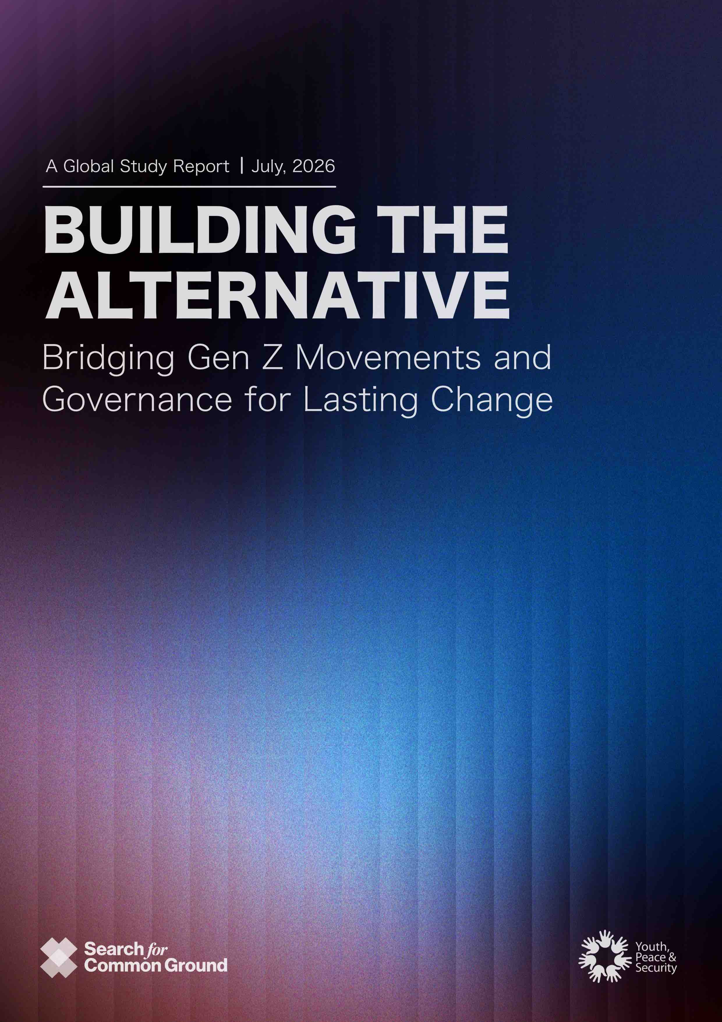 Cover of Building the Alternative: Bridging Gen Z Movements and Governance for Lasting Change